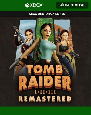 Tomb Raider I-III Remastered Starring Lara Croft – Xbox One e Xbox Series X|S Mídia Digital