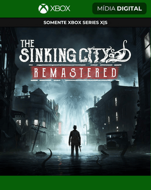 The Sinking City Remastered – Xbox Series X|S Mídia Digital