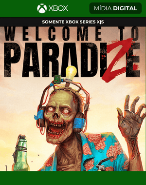Welcome to ParadiZe - Xbox Series X|S Mídia Digital
